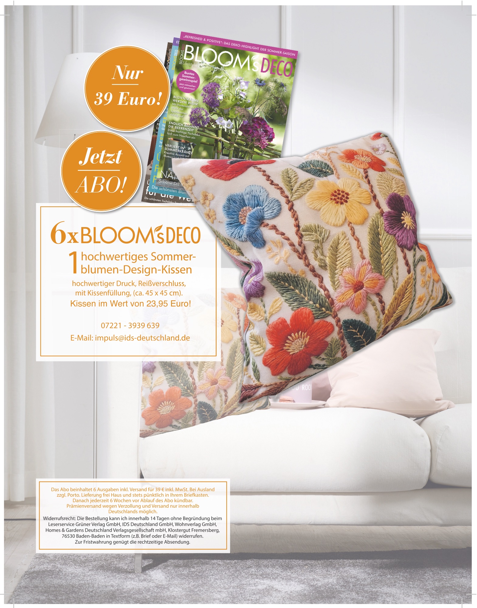 Abo-Anzeige: 6 Ausgaben BLOOM's DECO für 39 Euro mit hochwertigem Sommerblumen-Design-Kissen als Prämie